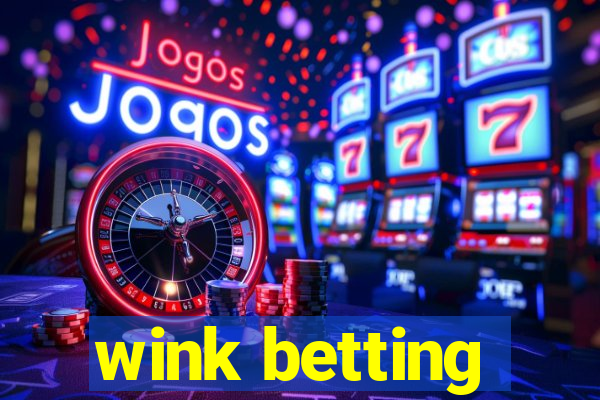 wink betting