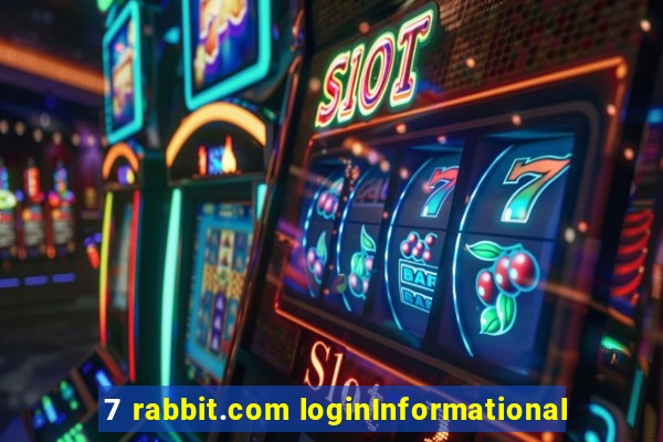 7 rabbit.com loginInformational