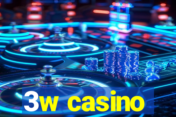 3w casino