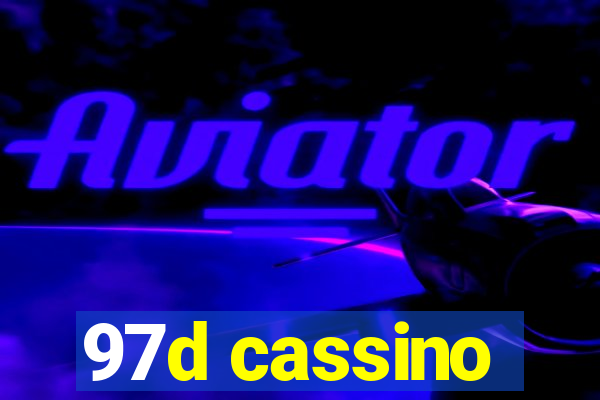 97d cassino