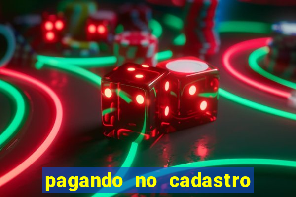 pagando no cadastro sem depósito