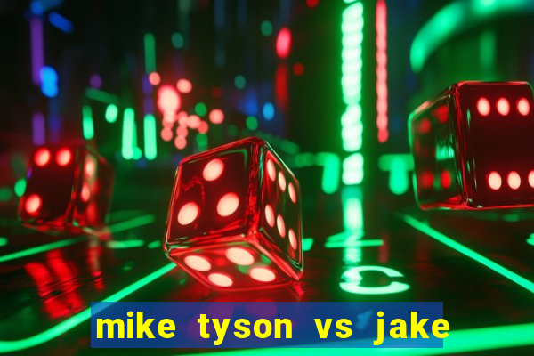 mike tyson vs jake paul onde assistir