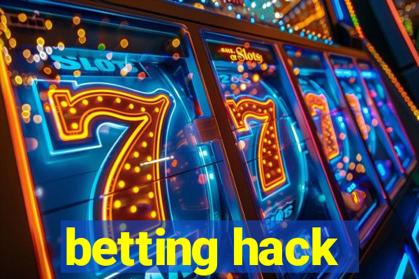 betting hack