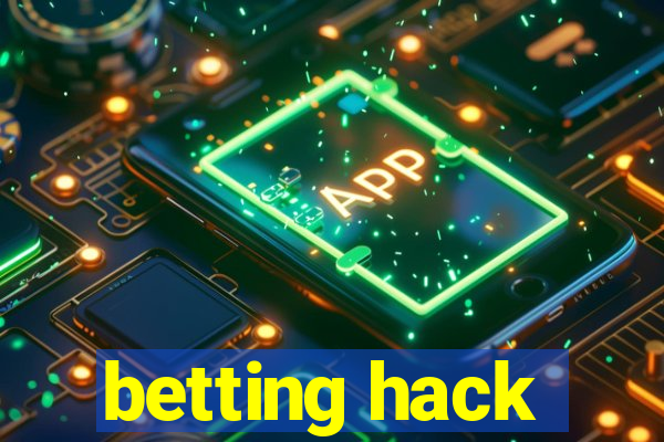 betting hack