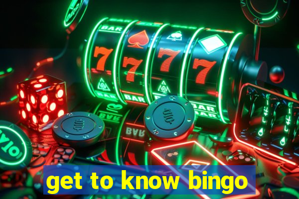 get to know bingo