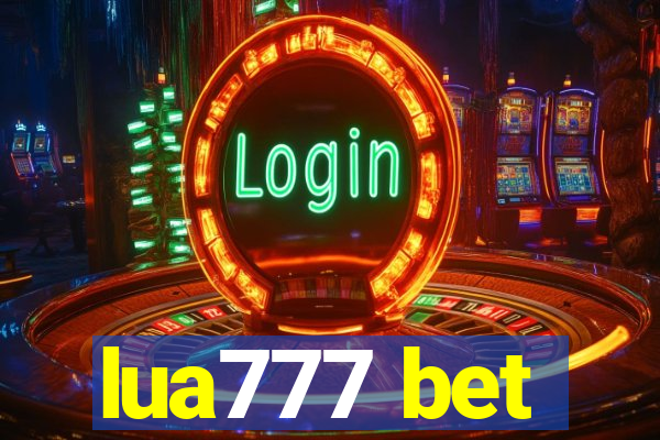 lua777 bet