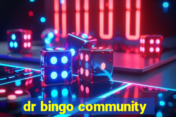 dr bingo community