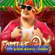 777 greek waters - ionian