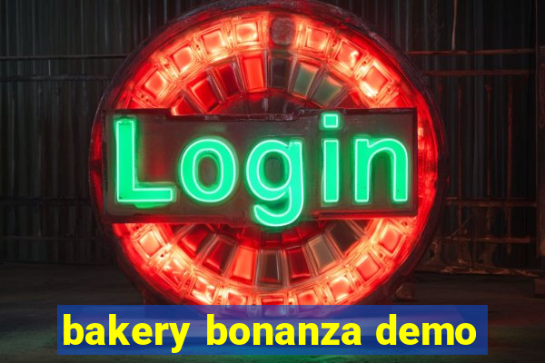 bakery bonanza demo