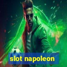 slot napoleon