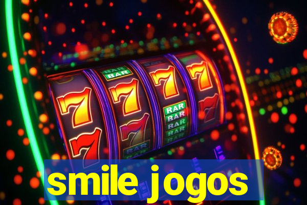 smile jogos