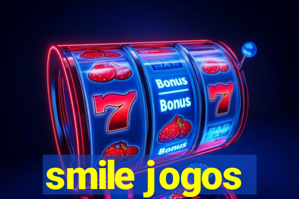 smile jogos