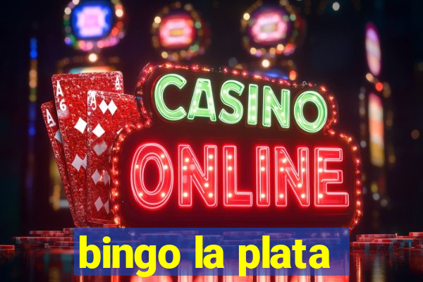 bingo la plata