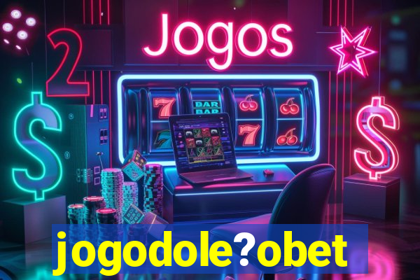 jogodole?obet