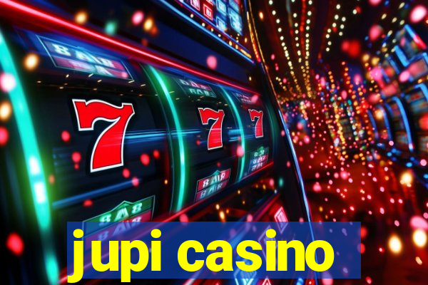 jupi casino