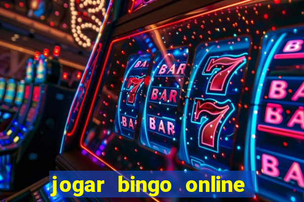 jogar bingo online valendo dinheiro