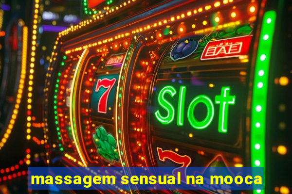 massagem sensual na mooca