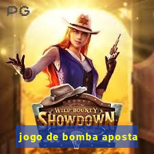 jogo de bomba aposta