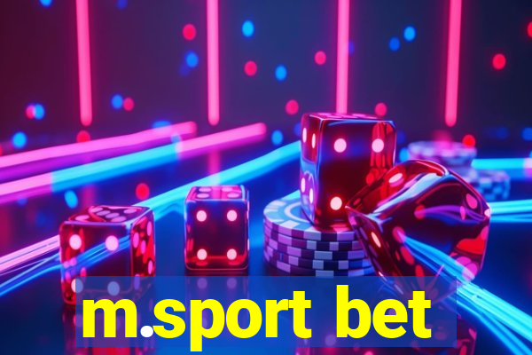 m.sport bet