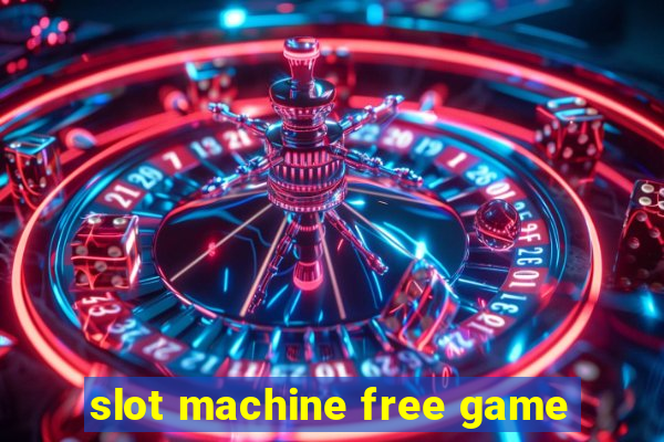 slot machine free game