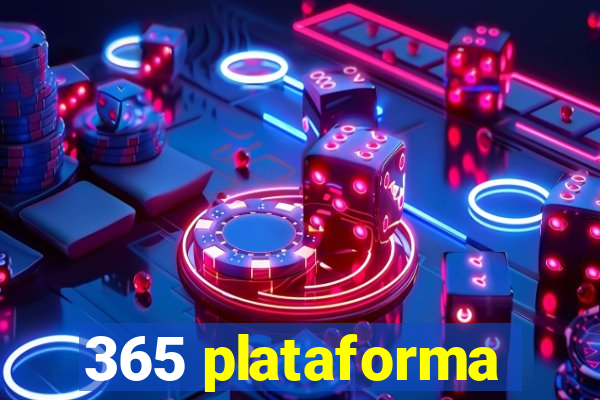 365 plataforma