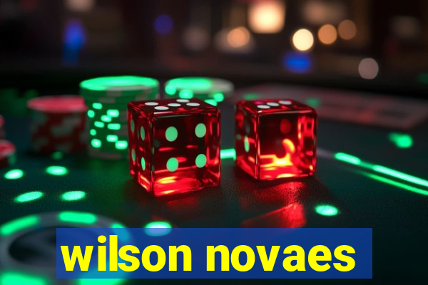 wilson novaes