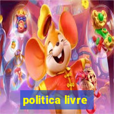 politica livre