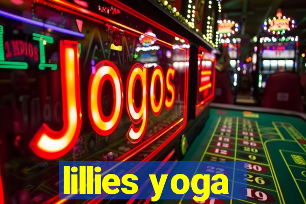 lillies yoga