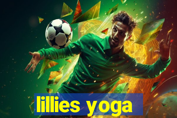 lillies yoga