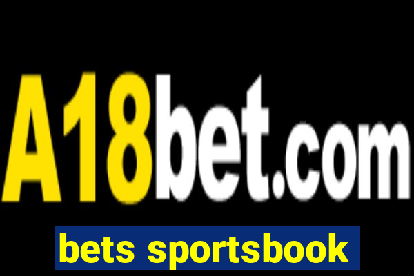 bets sportsbook