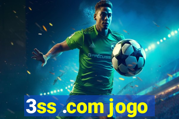 3ss .com jogo