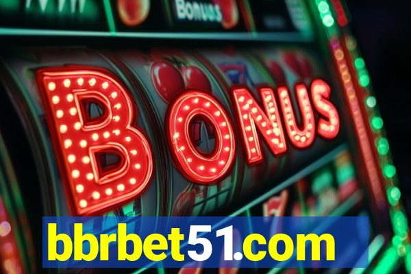 bbrbet51.com