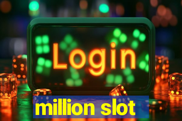 million slot