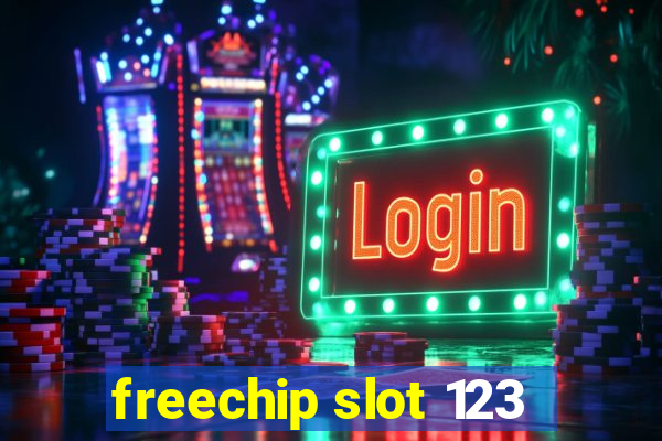 freechip slot 123