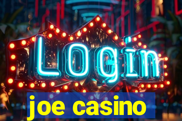 joe casino