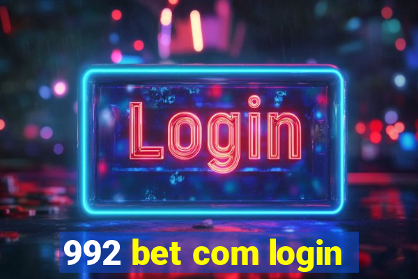 992 bet com login