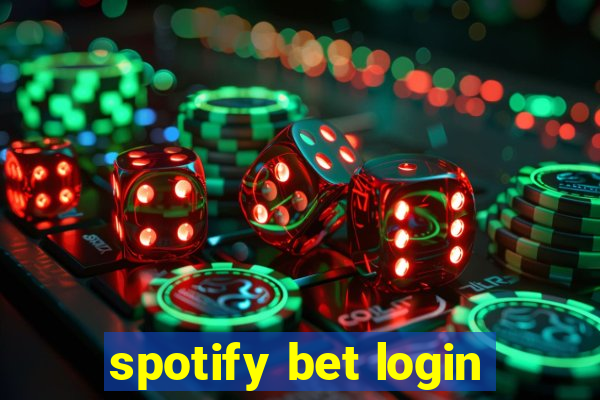 spotify bet login