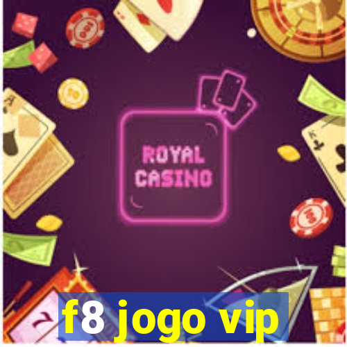 f8 jogo vip