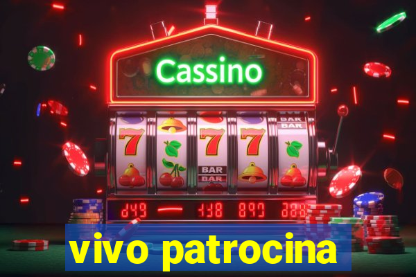 vivo patrocina