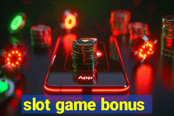 slot game bonus