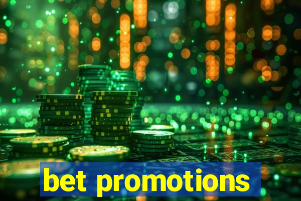 bet promotions