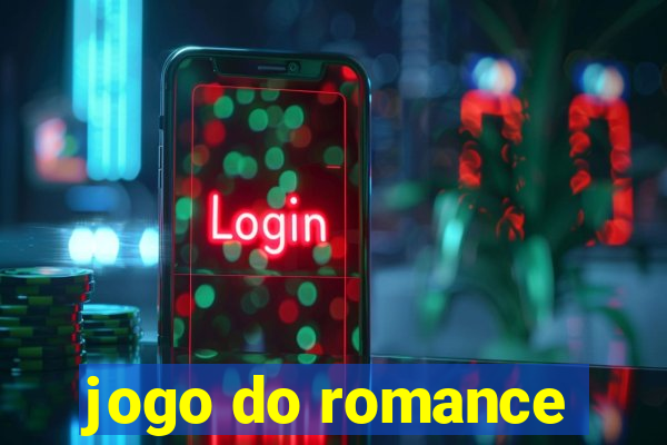 jogo do romance