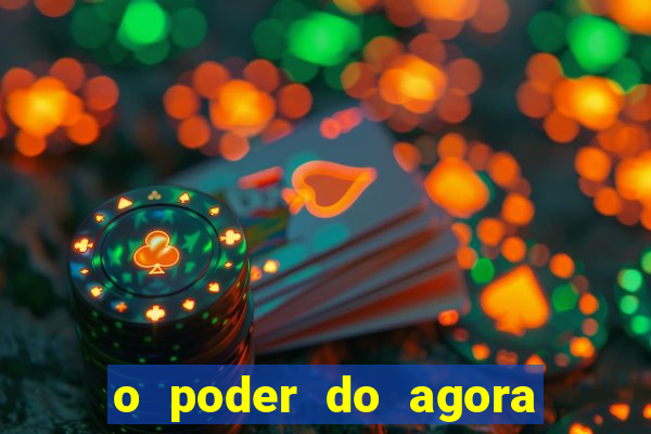 o poder do agora pdf google drive