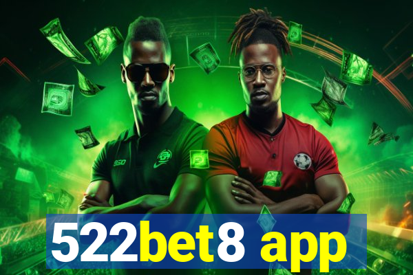 522bet8 app