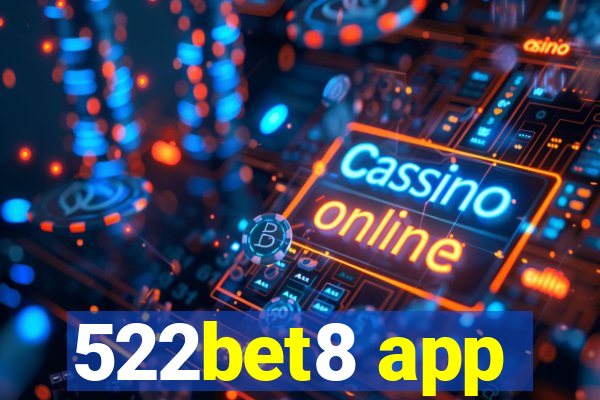 522bet8 app