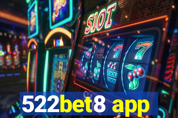 522bet8 app