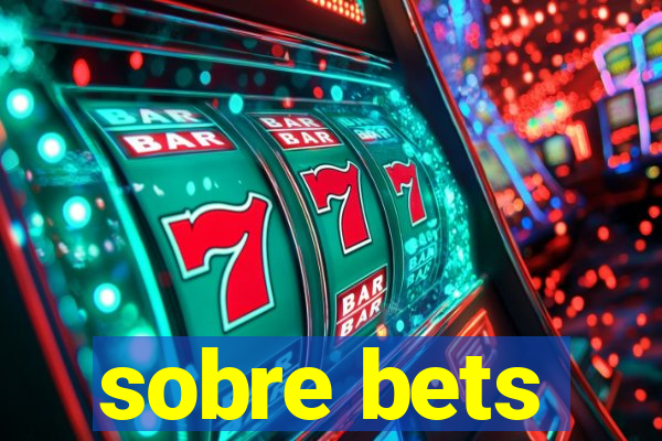 sobre bets