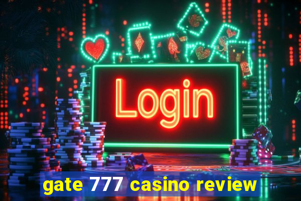 gate 777 casino review