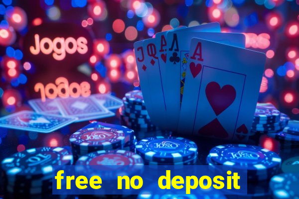 free no deposit casino bonuses