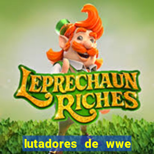 lutadores de wwe mais altos